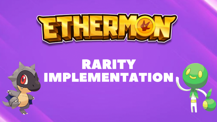 Ethermon's NFT Rarity Implementation