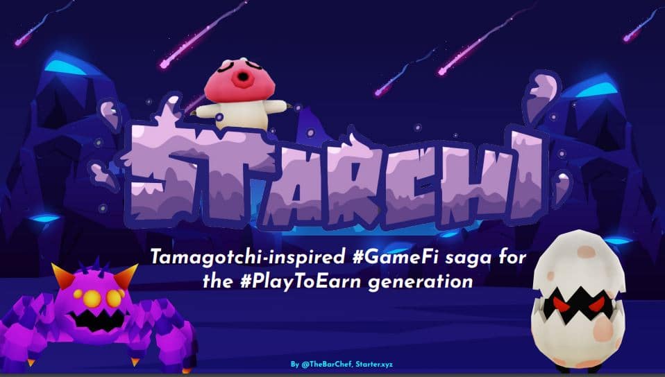 Starchi blockchain DeFi game by Starter on Polygon Blockchain play to earn gamefi