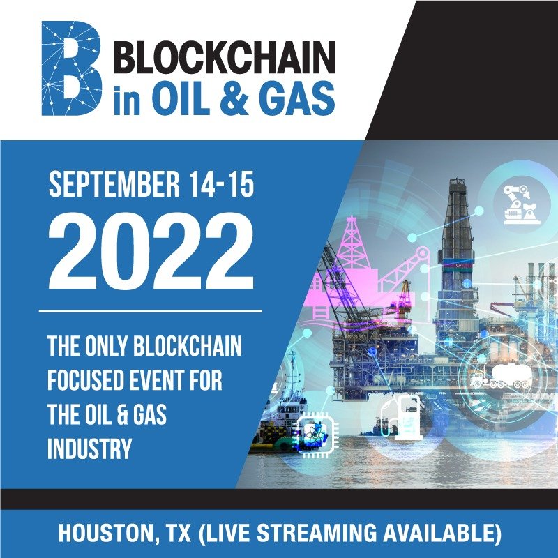 Blockchain in oil and gas conference - Houston