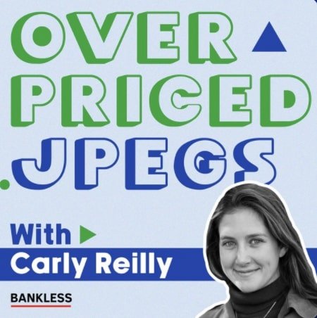 Overpriced JPEGs NFT podcast host Carly Reilly