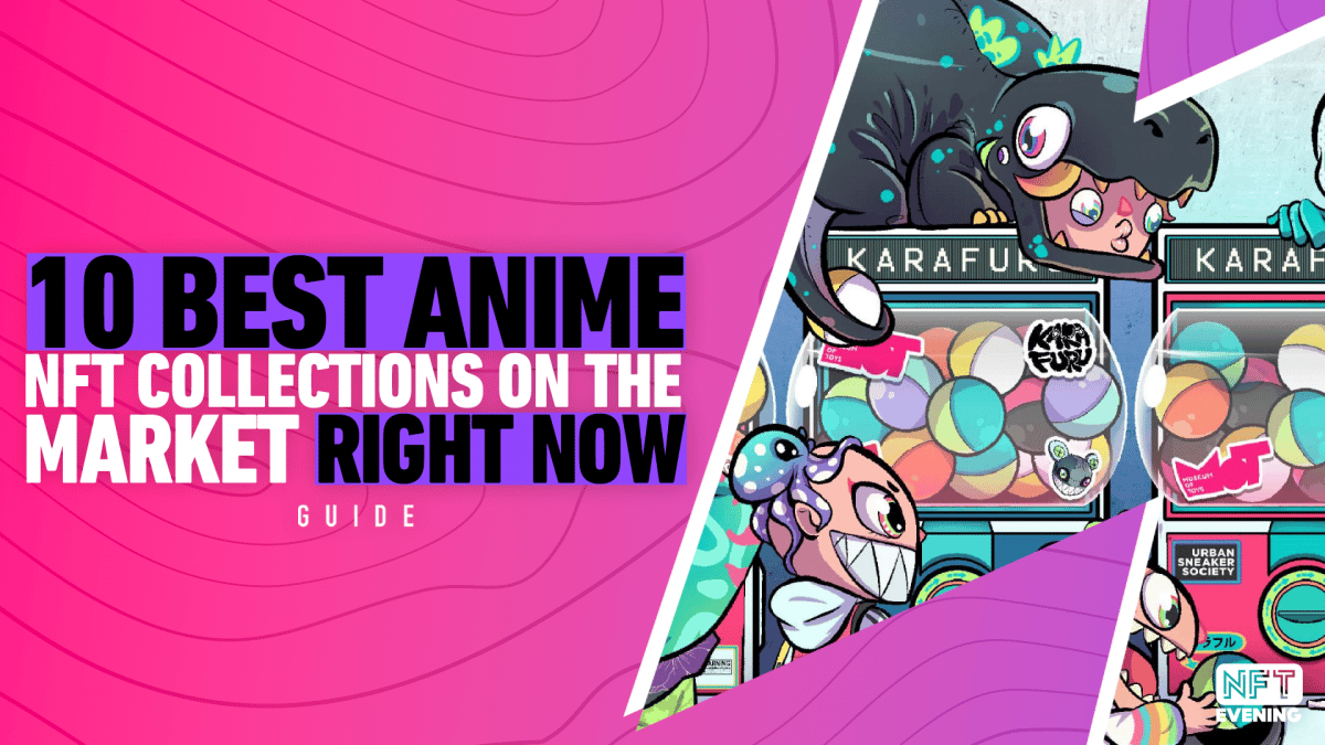 10 Best Anime NFT Collections