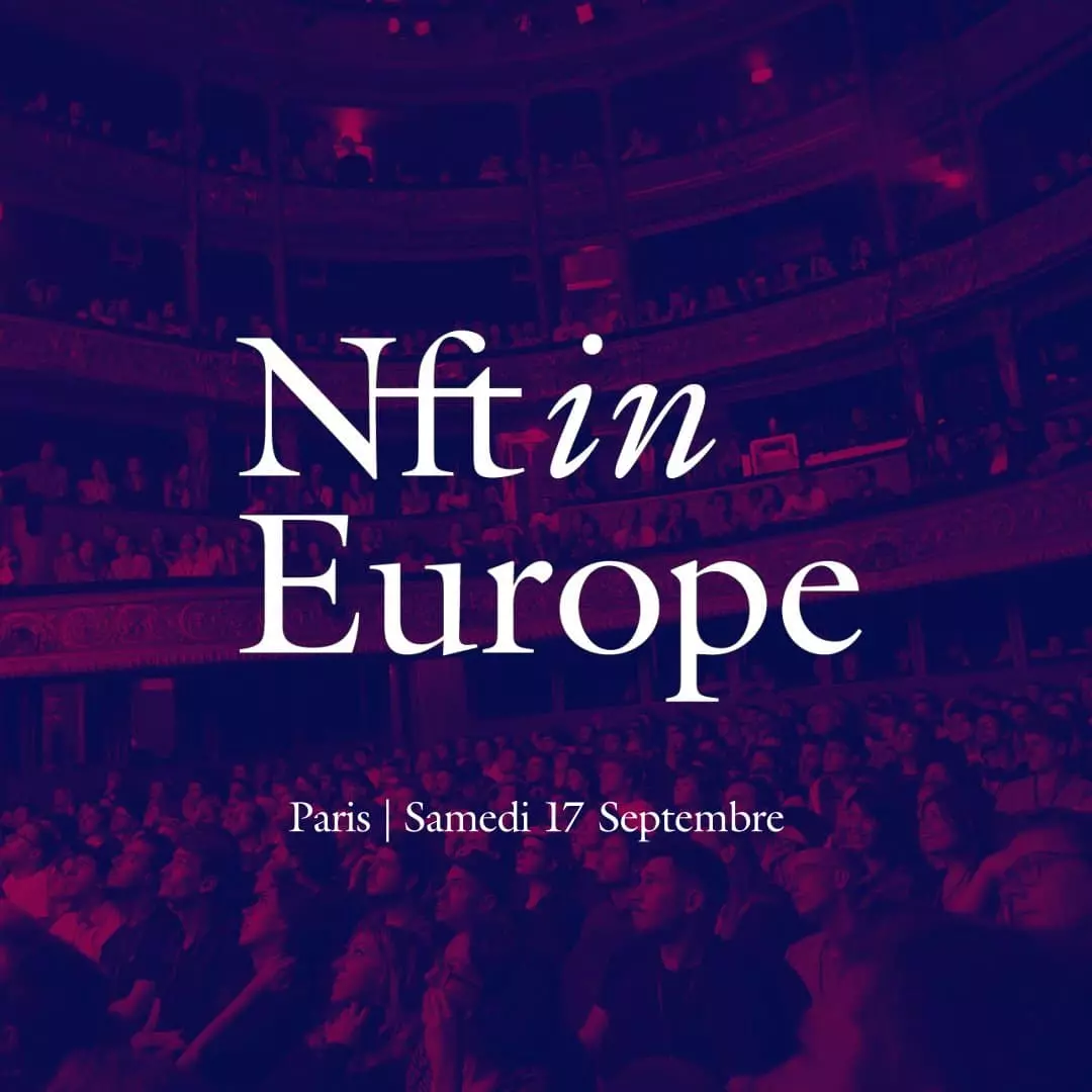 the official poster of nft in europe, which is taking place this september in paris