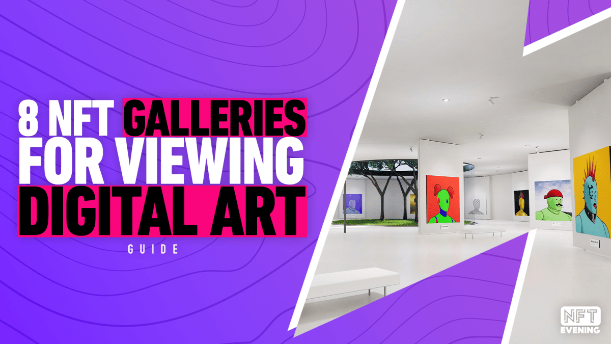 NFT Gallery Spaces Pop Up Worldwide Check Out One Near You!