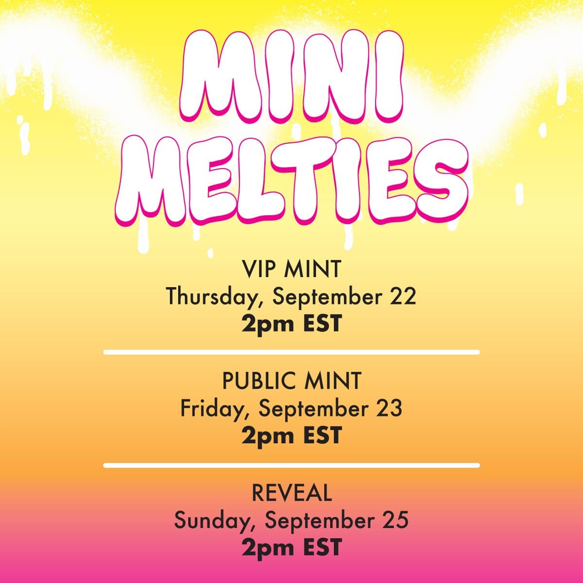 image of NFT's upcoming mint poster for Mini Melties