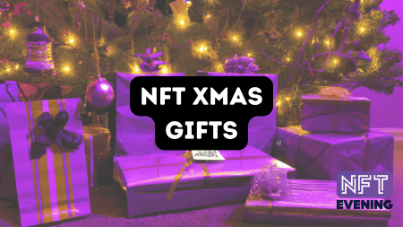 nft xmas gifts banner nftevening