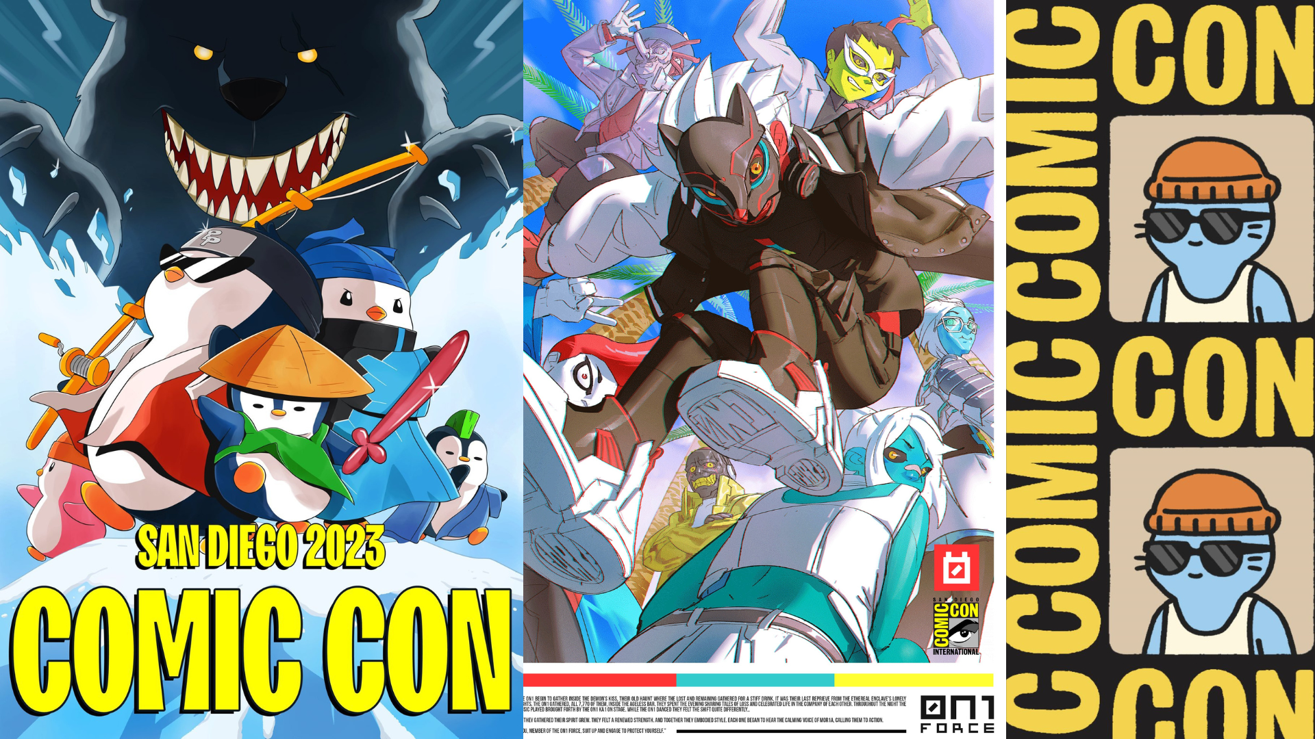 posters of NFT brands at San Diego Comic Con 2023: Pudgy Penguins, 0N1 Force, and Cool Cats