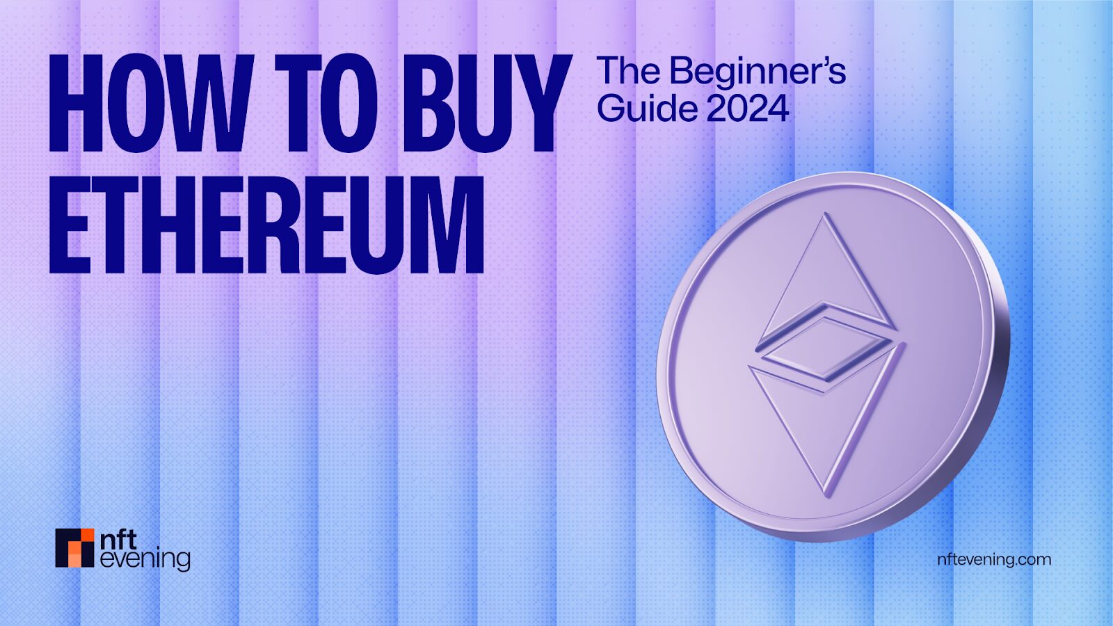 How to Buy Ethereum in 2024?