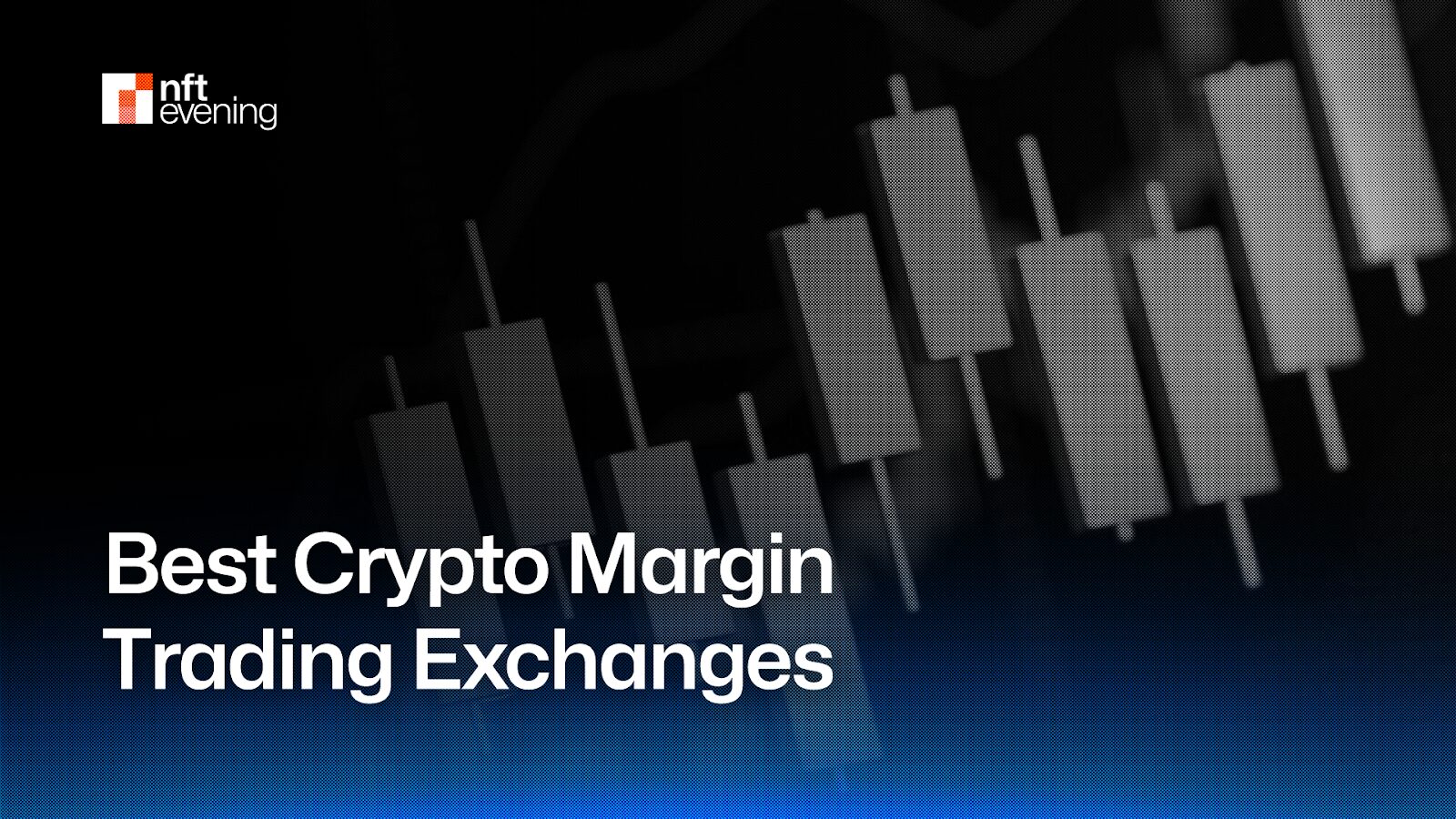 Best Crypto Margin Trading Exchanges in 2025