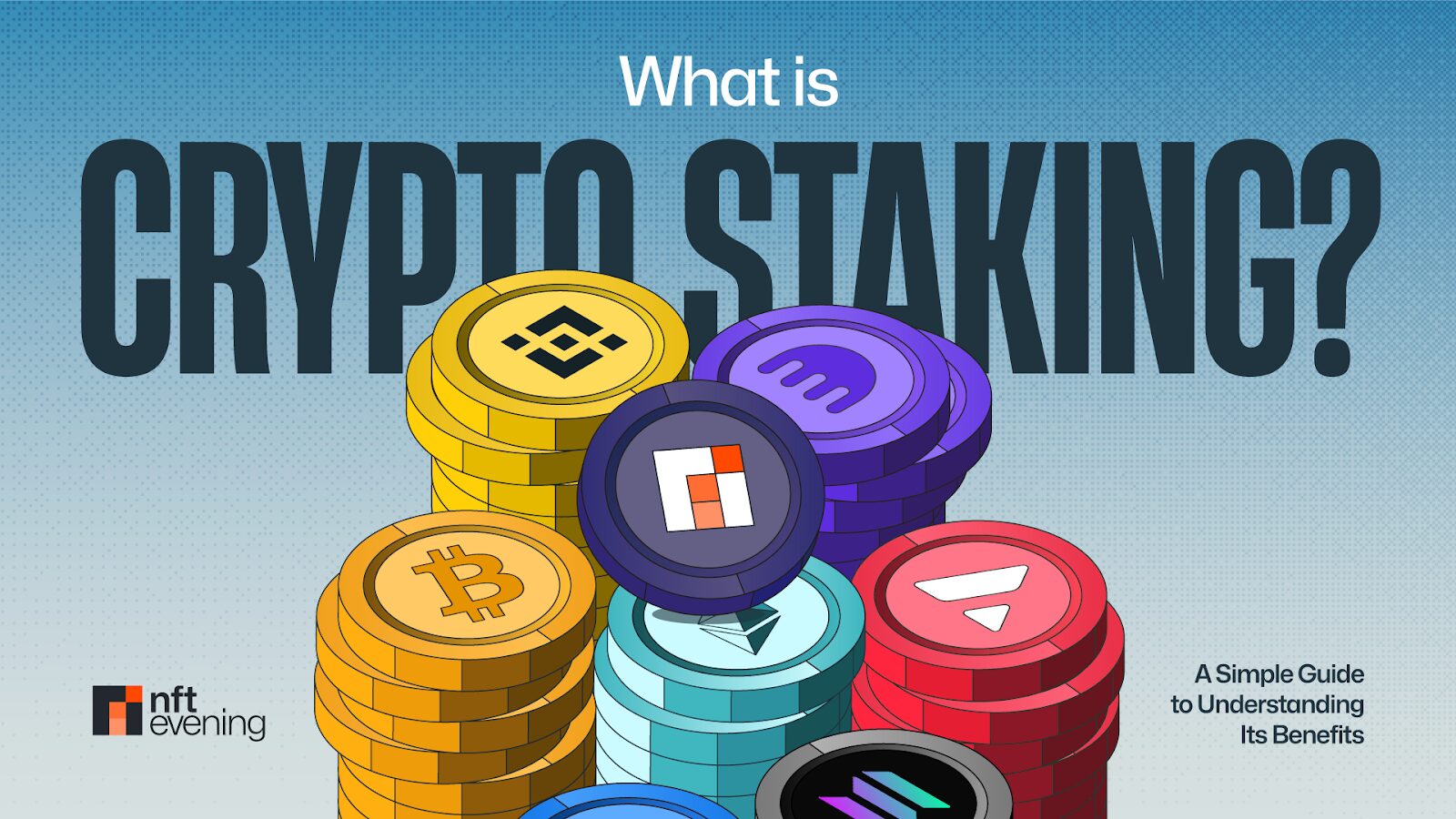 What is Crypto Staking and How Does it Work?