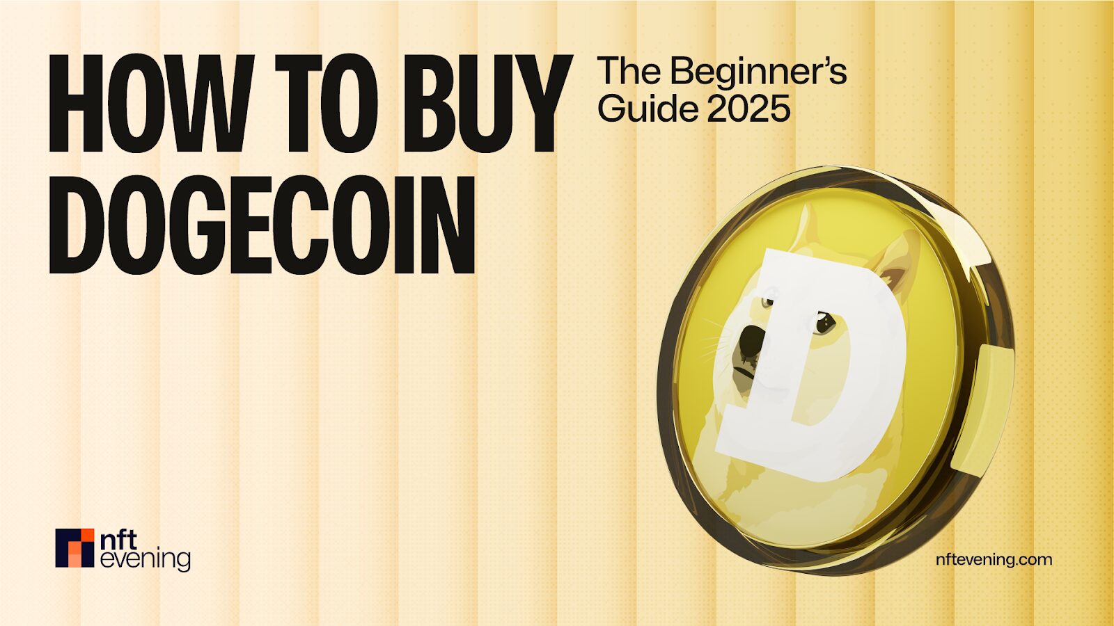 How to Buy Dogecoin (DOGE) in 2025?