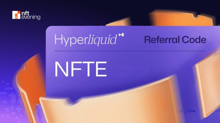Hyperliquid Referral Code: NFTE (Trading Fee Discount)