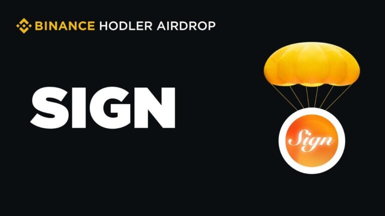 Binance Will List Sign (SIGN) on HODLer Airdrops!