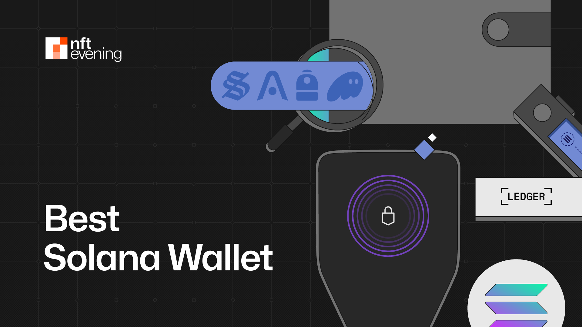 9 Best Solana Wallets in May 2025