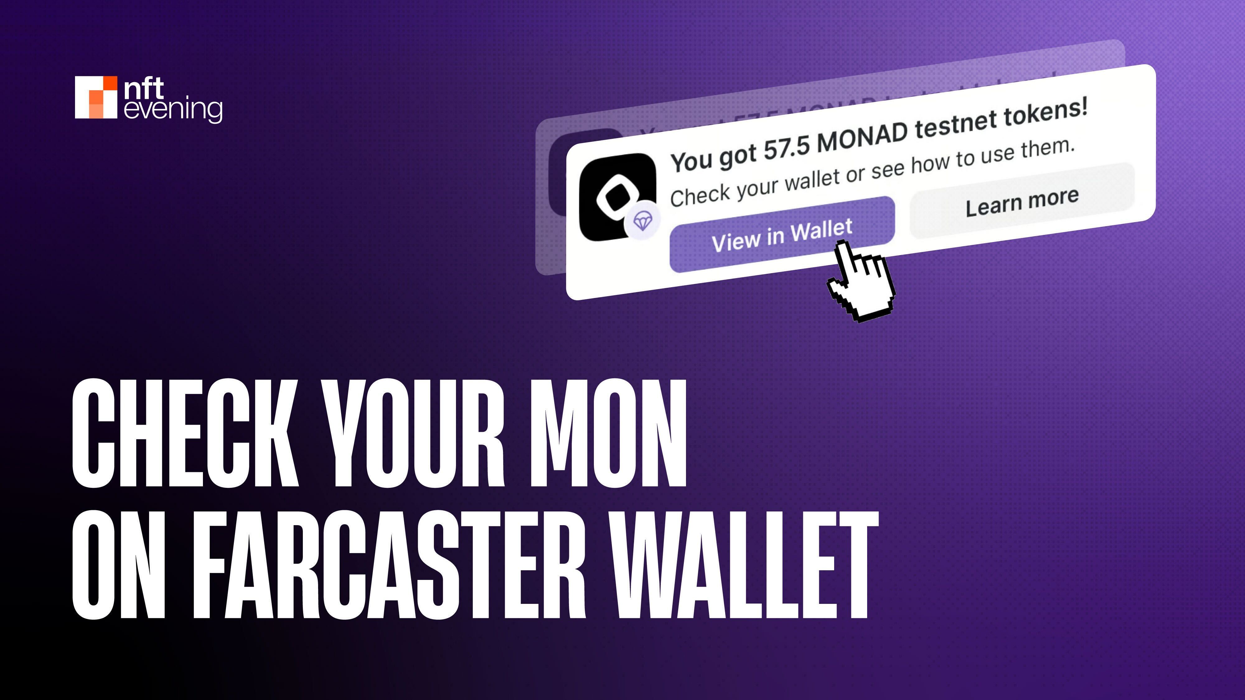 Check Airdrop Monad Token (MON) on Your Farcaster Wallet