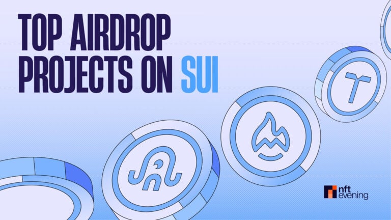 Top 5 Best Airdrop Projects on SUI