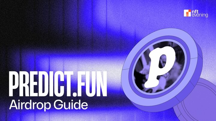 nftevening.com - Zander Brown - Predict.fun Airdrop Guide: Best Ways to Farm Points for 2026