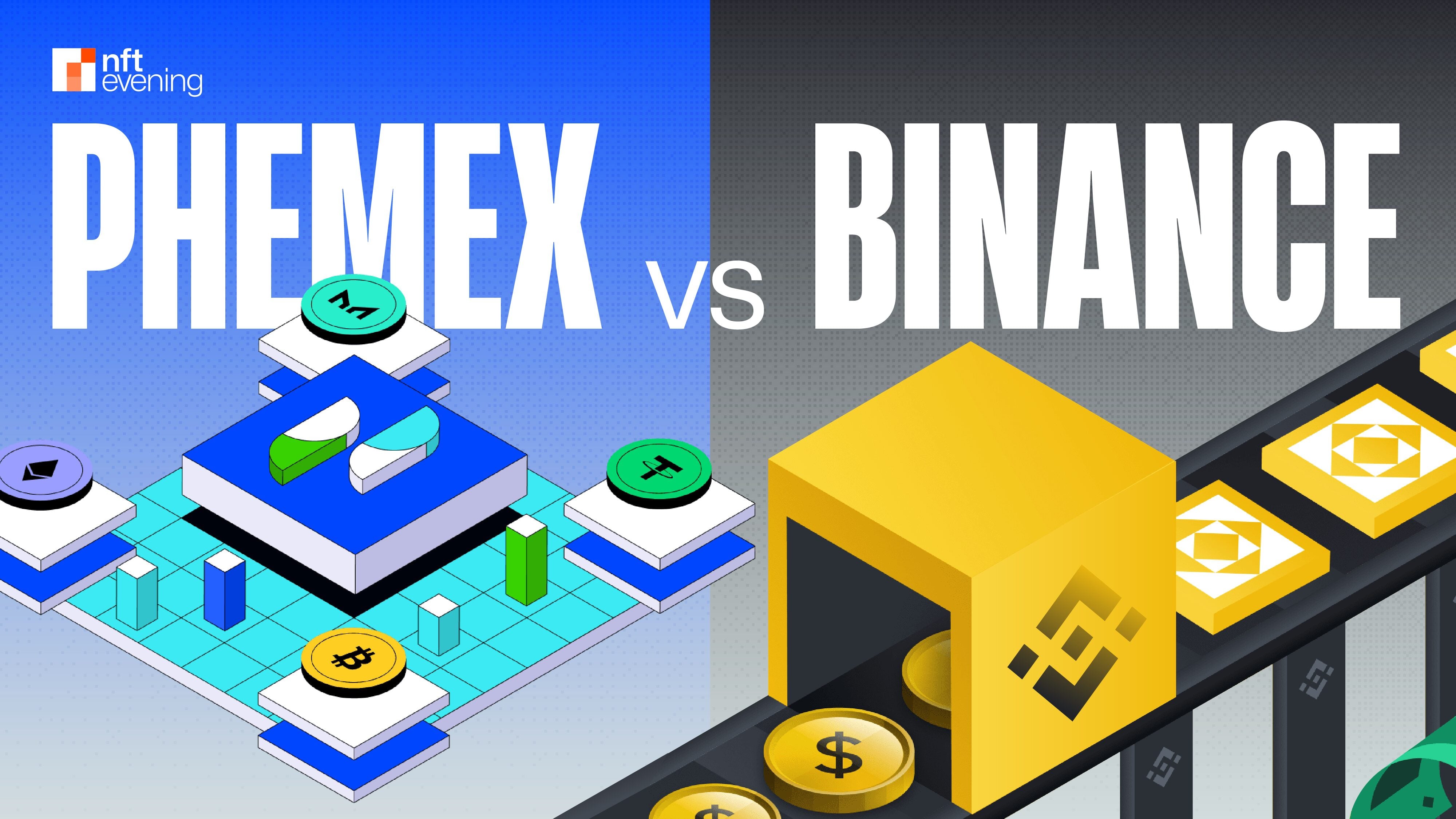 Phemex vs Binance: A Comprehensive Comparison of Features and Fees